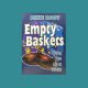 Empty Baskets book cover