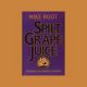Spilt Grape Juice book cover